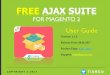 FREE AJAX SUITE - tigren.com · •Upload all the files from the extension package to the root folder of your Magento installation Run Following Commands php bin/magento module:enable