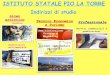 ISTITUTO STATALE PIO LA TORRE · 2020. 1. 8. · Marketing Sistemi Informativi Aziendali Tecnico Economico e Turismo Indirizzo Turismo Liceo artistico Grafica Audiovisivo multimediale