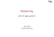 UE 141 Clustering - University at Buffalojing/ue141/sp13/doc/Clustering1.pdfAgglomerative Clustering Algorithm • More popular hierarchical clustering technique • Basic algorithm