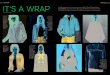 #FASHION IT'S A WRAP...96 JULY/AUGUST 2017 makeitbetter.net JULY/AUGUST 2017 makeitbetter.net 97 #FASHION IT'S A WRAP BY TRACY CLIFFORD #FASHION As fall approaches, it’s time to