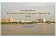 Inland Water Transport Sector - RISris.org.in/aic/sites/default/files/programme_and_presentations/C-B... · Inland Waterways Authority of India New Delhi, 18th October 2012 Presentation