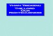 Yhwh Tsidkenu The Lord Our Righteousness - MartintW...Judah shall be saved, and Israel shall dwell safely: and this is his name whereby he shall be called, THE LORD OUR RIGHTEOUSNESS