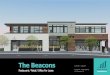 The Beacons - Next Wave Commercial...The Beacons Restaurant / Retail / Office For Lease The Leucadia Community A beautiful new coastal development located along the main thoroughfare