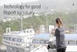 Technology for good Report summary - Ericsson · 2018. 2. 26. · Ericsson Internal | GFMC - 18000042 Uen, Rev A | 2018-02-23 Ericsson solutions to help achieve the Global Goals Financial