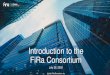 Introduction to the FiRa Consortium€¦ · •Establish the FiRa Consortium as the reliable and trusted UWB technology brand that is adopted by the market. IEEE 802.11 IEEE 802.15.1