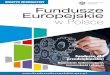 Biuletyn Fundusze Europejskie w Polsce nr 40 · 2016. 7. 1. · dla przedsiębiorców. Fundusze Europejskie w Polsce Biuletyn wydawany przez Ministerstwo Rozwoju • Pl. Trzech Krzyży