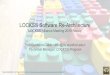 LOCKSS Software Re-Architecture · 4/24/2018  · LOCKSS Software Re-Architecture LOCKSS Alliance Meeting 2018 Recap Thib Guicherd-Callin  Technical Manager,