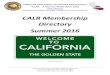 CALR Membership Directory Summer 2016Affiliate Member Plus Marcus Waits Oregon Adjusters, Inc. Central Point OR 541-664-7737 Affiliate Member Plus Stephanie Findley I.R. Services Houston