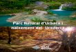 Parc Natural d'Urbasa i naixement del Urederraatlasnatura.es/wp-content/uploads/2018/02/Parc-Natural... · 2018. 3. 1. · E l P arc Nat ural d’Urbasa-Andia, es sit ua a l’oest