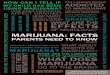 HOW DOES MARIJUANA HOW LONG DOES MARIJUANA AFFECT … · 2015. 6. 2. · ing—to deal with anxiety, anger, depression, boredom, and other unpleasant feelings. But in fact, being