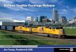 Second Quarter Earnings Release - Union Pacific...2005 2006 Third Quarter Dollars per Gallon $2.15 $1.67 2005 2006 Est. $1.88 • Fuel Surcharge Lag Hurts Recovery – Q1 recovery