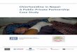 Chlorhexidine in Nepal: A Public-Private Partnership Case ... · This case study documents the experiences of the Nepal Ministry of Health and Population (MoHP), a Nepali pharmaceutical