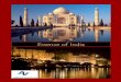 Essence of India - Adam Vacations Itinerary.pdf · 2012. 11. 27. · Mumbai Mumbai, formerly Bombay, is the capital of the Indian state of Maharashtra. As of 2009, Mumbai is the second