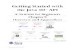 Getting Started with Java 3D...tutorial v1.6.2 (Java 3D API v1.2) Getting Started with the Java 3D API A Tutorial for Beginners Chapter 0 Overview and Appendices Dennis J Bouvier Getting