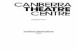 Playhouse - Canberra Theatre Centre · Canberra Playhouse Tech Spec 2018 Page 3 of 28 Contents ... See Venue Plans for further information Control Available Positions Control Room,
