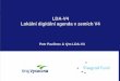 LDA-V4 Lokální digitálníměsto, výzkum/univerzity, privátní sféra, Living Labs dostupnost pro všechny, zapojení občanů ... Evropský kontext - strategie 8. ... Regulation