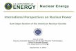 International Perspectives on Nuclear Powersdans.altervista.org/OLD_SITE/BULK/mtg140904.pdf · U.S. electricity demand projected to increase ~28% by 2040 from 2011 levels 100 GWe