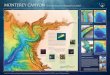 ABOUT THE CANYON - MBARI · Grand Canyon, a directly analogous process is not known to have occurred within Monterey Canyon. 121°54’20”W 36°47’40”N 36°47’20”N 121°54’W