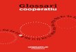 Glossari - aracooparacoop.coop/wp-content/uploads/Glossari_cooperatiu.pdf· Glossari cooperatiu 4Glossari formulat sota la vigència de la Llei /20, de de juliol, de Cooperatives