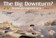 November 2008. · 2012. 10. 2. · The Big Downturn? i Nanogeopolitics About the cover From Georges Seurat’s ‘Bathers at Asnières’ (National Gallery, London) painted in 1884