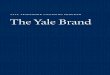 yale trademark licensing program The Yale Brandlicensing.yale.edu/sites/default/files/files/TheYaleBrand - Revised Oct 4 2016(1).pdfstakeholders and visitors a portfolio of merchandise