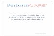 Instructional Guide to the Level of Care Index 2R for ......Instructional Guide to the Level of Care Index – 2R for Substance Use Providers Table of Contents ... Security Administrator,