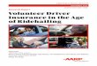Volunteer Driver Insurance in the Age of Ridehailing - AARP ......This research found that in at least three states, these laws do serve to protect volunteer drivers from unreasonable