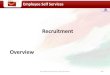 Recruitment Overview - CEPTutilities.cept.gov.in/csi/CSI-SOP/Recruitment.pdf · 2020. 6. 18. · Recruitment Overview. Employee Self Services Introduction to REC ... SAP HR-Recruitment