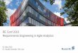 RE Conf 2014 Requirements Engineering in Agile Analytics · 2016. 3. 7. · RE Conf 2016 Requirements Engineering in Agile Analytics. 02. März 2016. Dr. Claudia Schindler, Felix