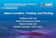 Indoor Location, Tracking, and Routing• Android App by Geographic Information Services, Inc. ... Technical Workshop . 1 It’s Beta! GeoEvent Processor Difficulties . Esri UC2013