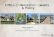 Office of Recreation, Grants & Policy · Tourism Advertising and Recruitment Grants program. Greatest Harm: South Carolina destinations competing to recruit major sports tourism events