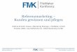 Referenzmarketing – Kunden gewinnen und pflegen · 2014. 10. 21. · Marketing Manager FileMaker Central Europe GmbH ... Xing und LinkedIn Firmenprofile in Vorbereitung • Mehr