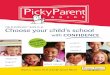 Picky Parent Guidepickyparent.com/libraries/book/PickyParent-Introduction.pdfHere’s what people are saying about Picky Parent Guide: Choose Your Child’s School With Confidence
