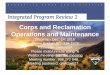 Corps and Reclamation Operations and Maintenance · Corps and Reclamation Operations and Maintenance Webinar - Dec. 14, 2016 Phone Bridge: 877-336-1828 Passcode: 2906902# Please mute/unmute