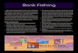 Bank Fishing...5. Begin fishing (casting) close and parallel to the bank and then work out (fan-casting) toward deeper water. If you’re fishing for catfish, keep your bait near the