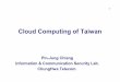Cloud Computing of Taiwan · 2015. 9. 8. · Service coherence and economies of scale ... AP’s PMO Shared cloud infrastructure planning 7. Evaluation Principal For application For