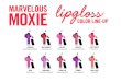 MARVELOUS lipgloss MOXIE - Sephora€¦ · lipgloss COLOR LINE-UP SEPHORA *NEW SHADES. Created Date: 4/7/2013 6:00:32 PM 