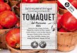 Jornades gastronòmiques del TOMÀQUET - Canet de Mar...productes de la terra, com ho demostren les més de 50 jornades gastronòmiques que hi ha programades al llarg de l’any, testimoni