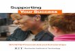 Supporting Your Success - RIT · RIT has been recognized by leading college rankings and guides for its value and affordability, including The Fiske Guide to Colleges, Kiplinger Magazine,
