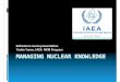 Refreshers course presentation Yanko Yanev. IAEA NKM Program994C880E-7AE0-4A55-A074-BE9BEE… · Nuclear Renaissance ‐a Global Reality Continuing evolutionary advance in reactor