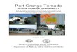 Port Orange Tornado · Their source was the Port Orange Fire and Rescue. Two mobile home parks received damage from the tornado. Lighthouse Pointe Mobile Home Park: Approximately