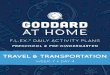 GODDARD a˜ Library/Goddard at Home/Pres… · WEEK 7 • DAY 4. GODDARD AT HOME: F.L ... Try the read aloud If I Built a Car by Chris Van Dusen or any book relating to transportation