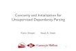 Concavity and Initialization for Unsupervised Dependency ...kgimpel/talks/gimpel... · Unsupervised Dependency Parsing Kevin Gimpel Noah A. Smith 1. lti Unsupervised learning in NLP