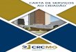 CARTA DE SERVIÇOS AO CIDADÃO - CRCMGcrcmg.org.br/media/doc/carta-de-servicos-ao-cidadao-CRCMG-v5.pdf · CARTA DE SERVIÇOS AO CIDADÃO CARTA DE SERVIÇOS AO CIDADÃO ... REGISTRO