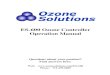 ES-600 Ozone Controller Operation Manual · Ozone Solutions OZONE CONTROLLER Model ES-600 Instructions for Use General and New Features The ES-600 is an industrial grade Ozone controller