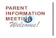 PARENT INFORMATION MEETING...PARENT INFORMATION MEETING. AGENDA-Academy Information (Prestage)-General Graduation Requirements (Prestage) ... All incoming freshmen at Heights have