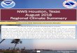 NWS Houston, Texas December 2017€¦ · NWS Houston, Texas August 2018 Regional Climate Summary. . . The Month of August left SE TX Feeling Warm and Dry. . . Average temperatures