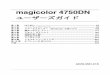 magicolor 4750DN - KONICA MINOLTA - 日本€¦ · puter software” and “commercial computer software documentation,” as such terms are used in 48 C.F.R. 12.212. Consistent with