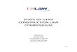 STATE OF UTAH CONSTRUCTION LAW COMPENDIUM...-2017- STATE OF UTAH CONSTRUCTION LAW COMPENDIUM Prepared by Stanford P. Fitts STRONG & HANNI Attorneys at Law 102 South 200 East, Suite