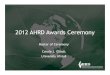 2012 AHRD Awards Ceremony...David Witt, Jim Diehl. Cutting Edge Awards 2011 ... Karen Mastroianni, Julia Storberg-Walker ... Small Group facilitation: Improving Process and Performance